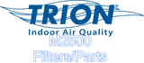 Trion M2500 Replacement Parts/Filters Bag Filter A2500-3000-9822 Primary Filter A2500-3000-6822 Blower 265711-001